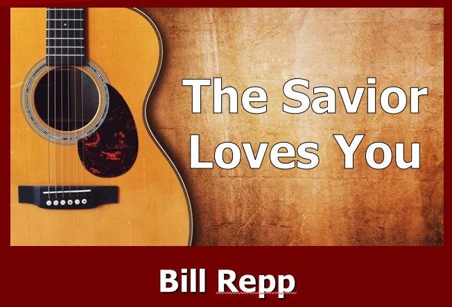 The Savior Loves You