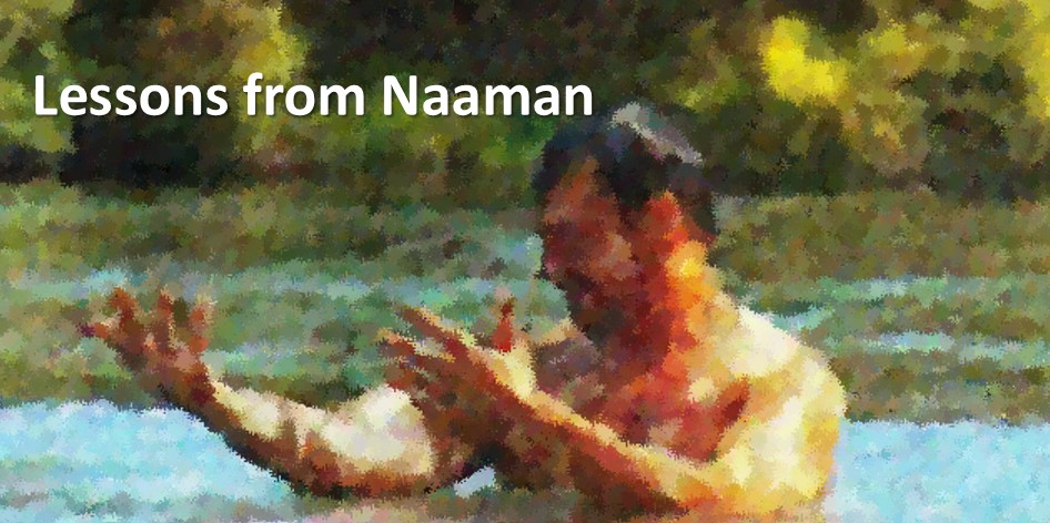 Lessons from Naaman