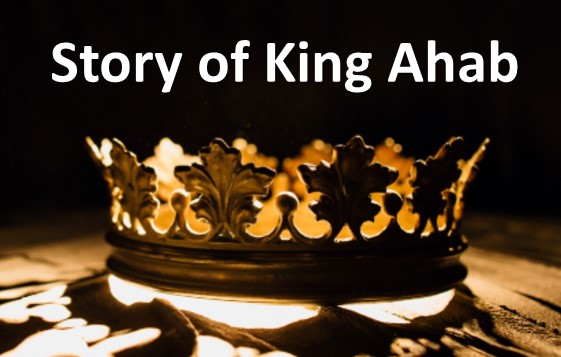 Story of King Ahab