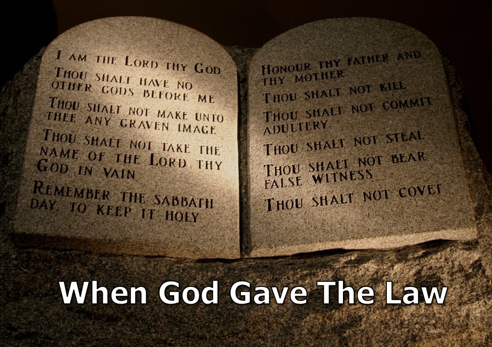 When God Gave The Law