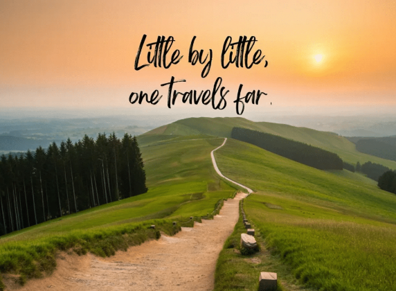 Christian Living:  Little by Little